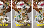 Win 1 of 3 copies of Garlic, Olive Oil + Everything Else (Cookbook) @ This NZ Life