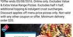50% off Domino's Pizzas for Online Mega Week (Excludes Value and Extra Value)