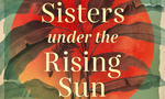 Win 1 of 3 copies of Heather Morris’ book ‘Sisters Under the Rising Sun’ from Grownups