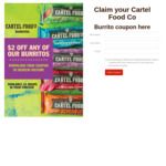 $2 off Cartel Food Co Burritos (Redeemable at NZ Supermarkets)