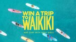 Win a Trip for 2 to Waikiki Beach in Honolulu (Worth $7,600) from Roxy