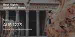 Turkish Airlines to Rome, Italy from Auckland from $1365 Return (Oct-Jun Including Christmas) @ Beat That Flight